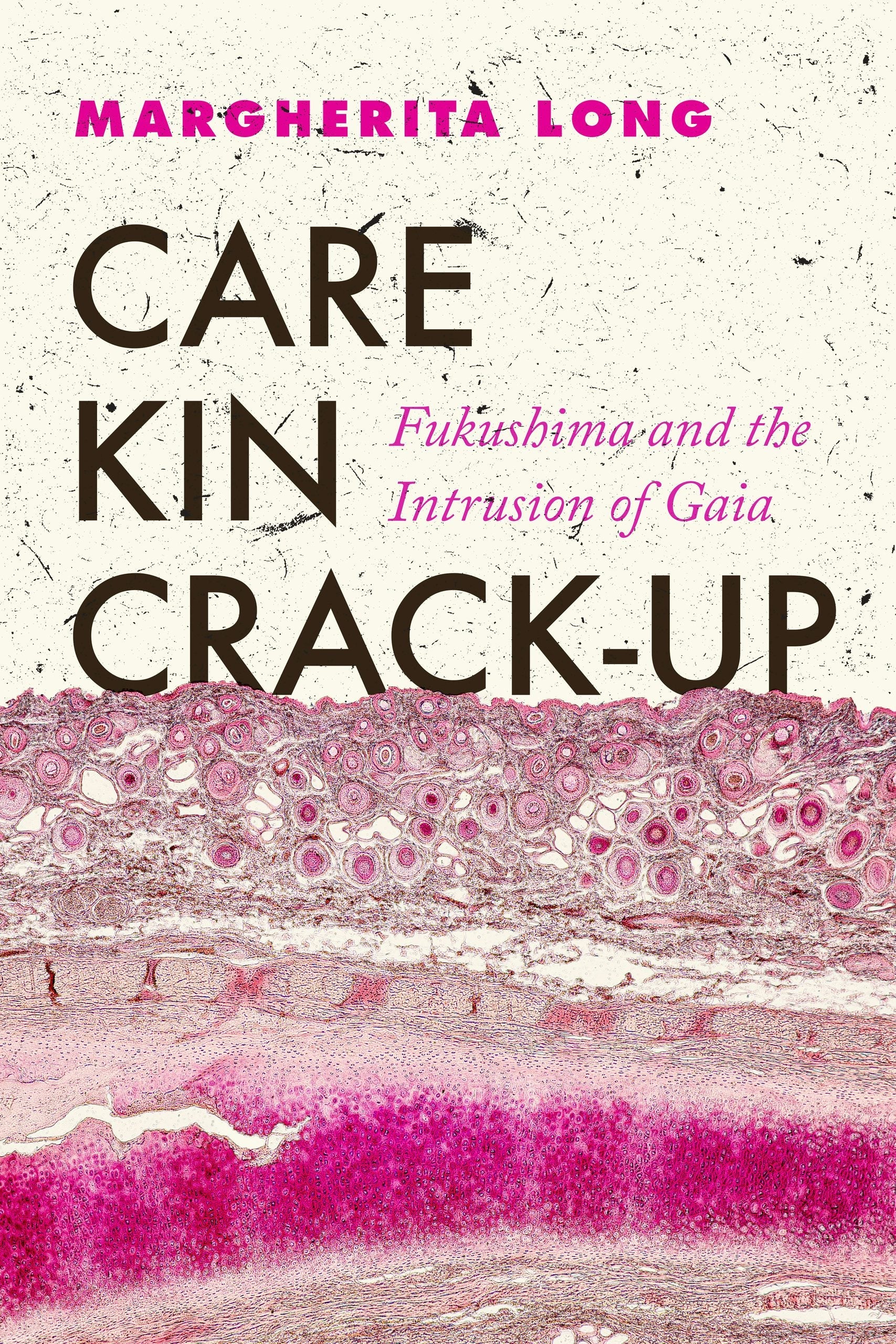 Cover image for Care, Kin, Crack-Up, isbn: 9780520427136